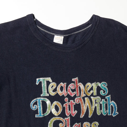 vintage 80's "Teachers Do It With Class" t-shirt